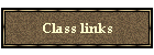 Class links